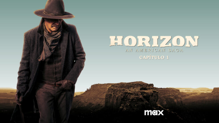 HORIZON: AN AMERICAN SAGA – CAPÍTULO 1 se estrena el próximo viernes 23 de agosto en Max