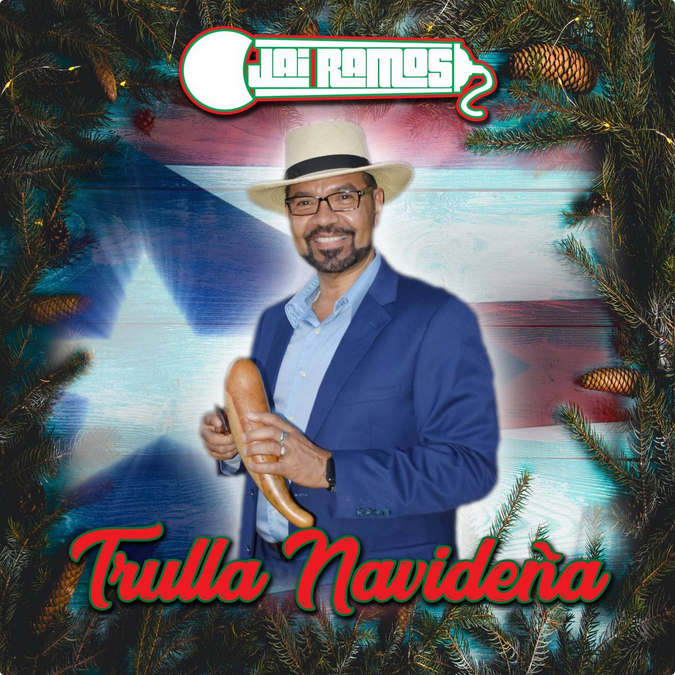 Jai Ramos lanza su nuevo sencillo “Trulla Navideña”