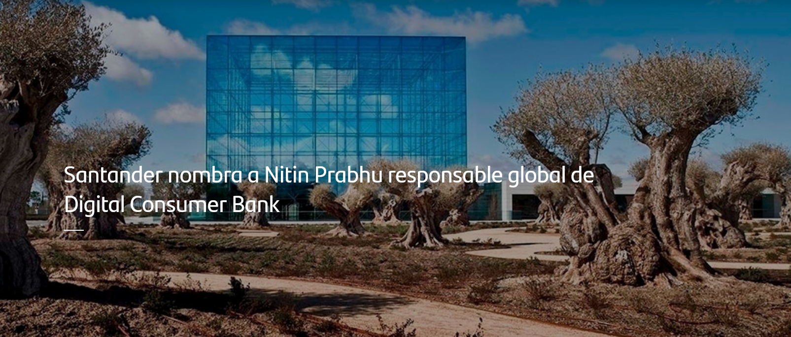 Santander nombra a Nitin Prabhu responsable global de Digital Consumer Bank